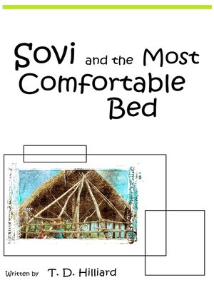 cover image of Sovi and the Most Comfortable Bed